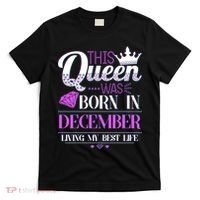 This Queen Was Born In December Living My Best Life T-Shirt thumb 0