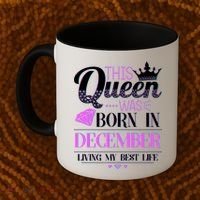 This Queen Was Born In December Living My Best Life Coffee Mug thumb 2