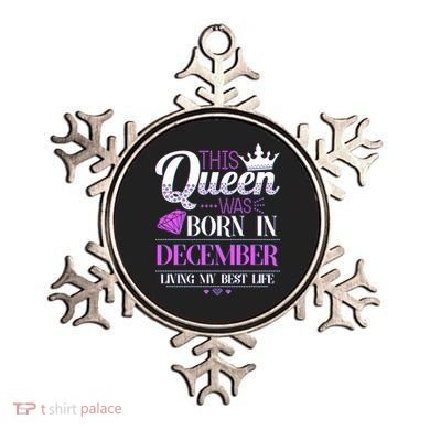 This Queen Was Born In December Living My Best Life Ornament