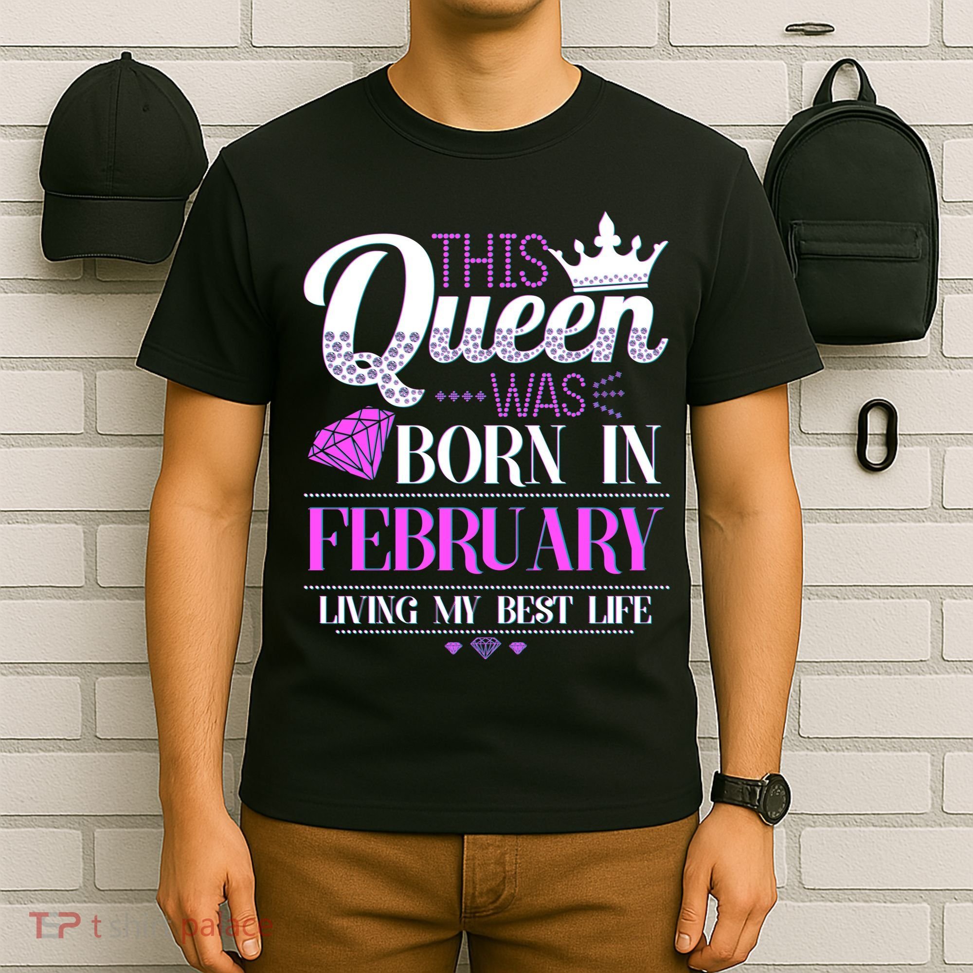 This Queen Was Born In February Living My Best Life T-Shirt