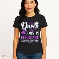This Queen Was Born In February Living My Best Life Women's T-Shirt thumb 4