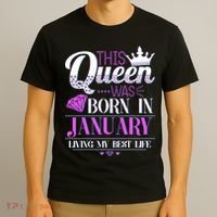 This Queen Was Born In January Living My Best Life T-Shirt thumb 3