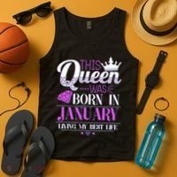 This Queen Was Born In January Living My Best Life Tank Top thumb 4