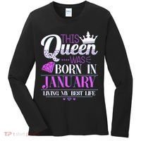 This Queen Was Born In January Living My Best Life Women's Long Sleeve Shirt thumb 0