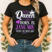 This Queen Was Born In January Living My Best Life Women's T-Shirt thumb 2