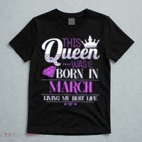 This Queen Was Born In March Living My Best Life T-Shirt thumb 5
