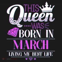 This Queen Was Born In March Living My Best Life T-Shirt thumb 7