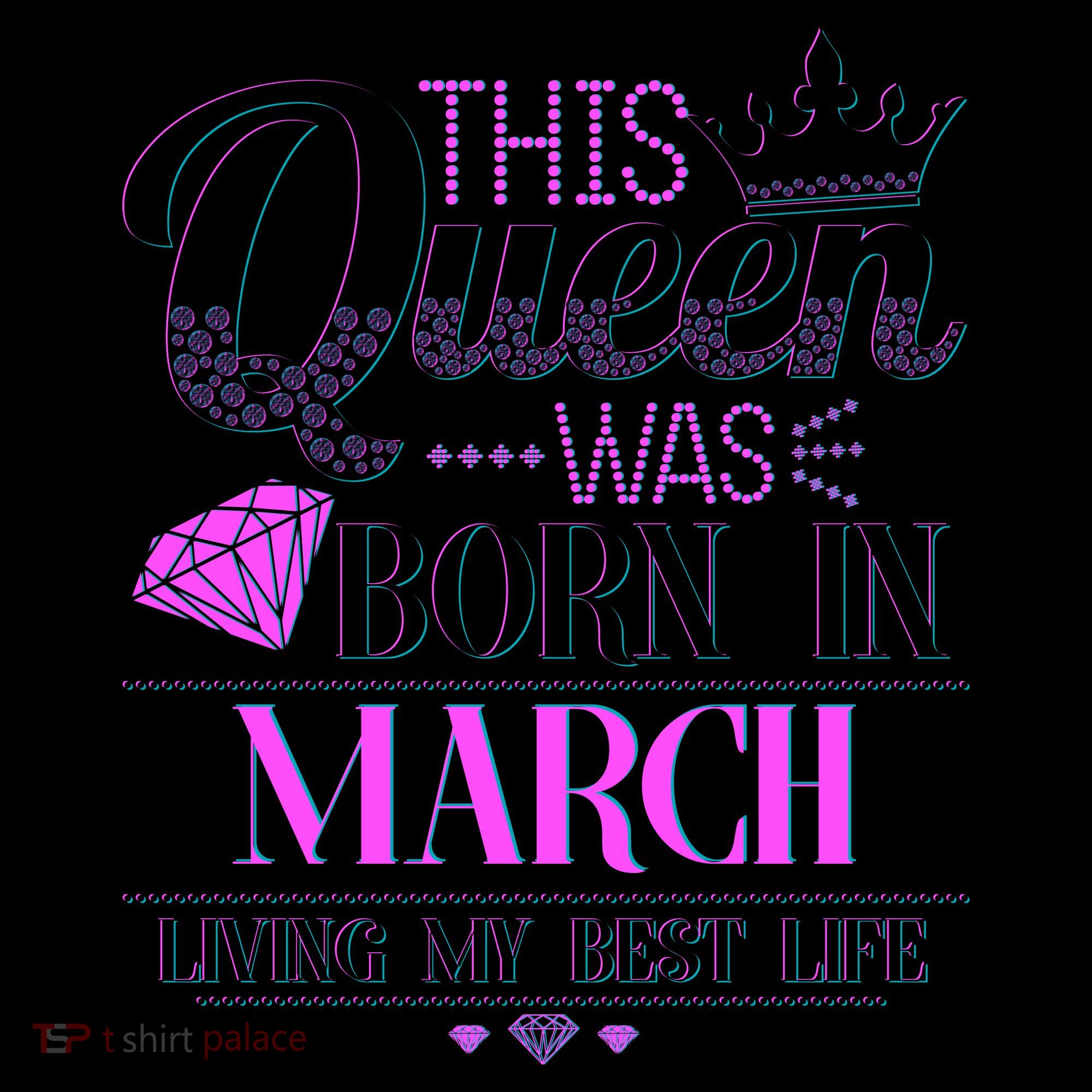 This Queen Was Born In March Living My Best Life Coffee Mug