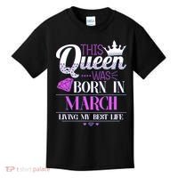 This Queen Was Born In March Living My Best Life Kids T-Shirt thumb 0
