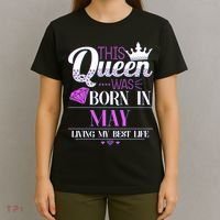 This Queen Was Born In May Living My Best Life T-Shirt thumb 4