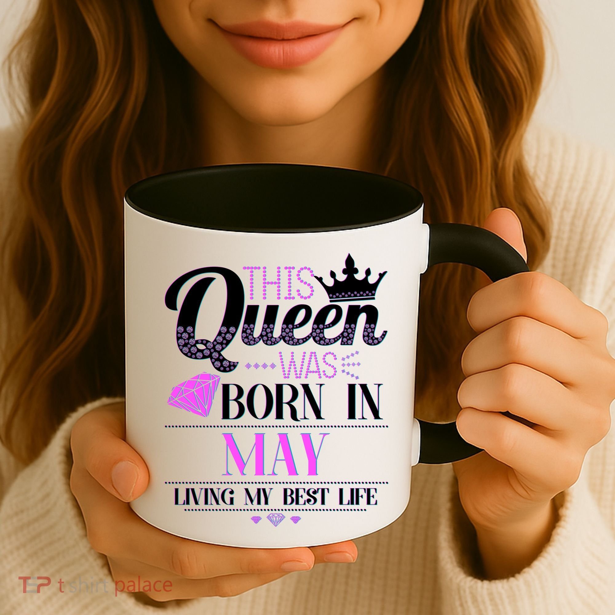 This Queen Was Born In May Living My Best Life Coffee Mug