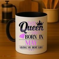 This Queen Was Born In May Living My Best Life Coffee Mug thumb 4