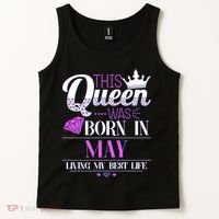 This Queen Was Born In May Living My Best Life Tank Top thumb 2