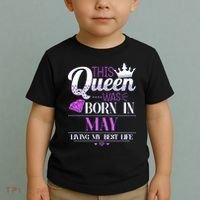 This Queen Was Born In May Living My Best Life Toddler T-Shirt thumb 2