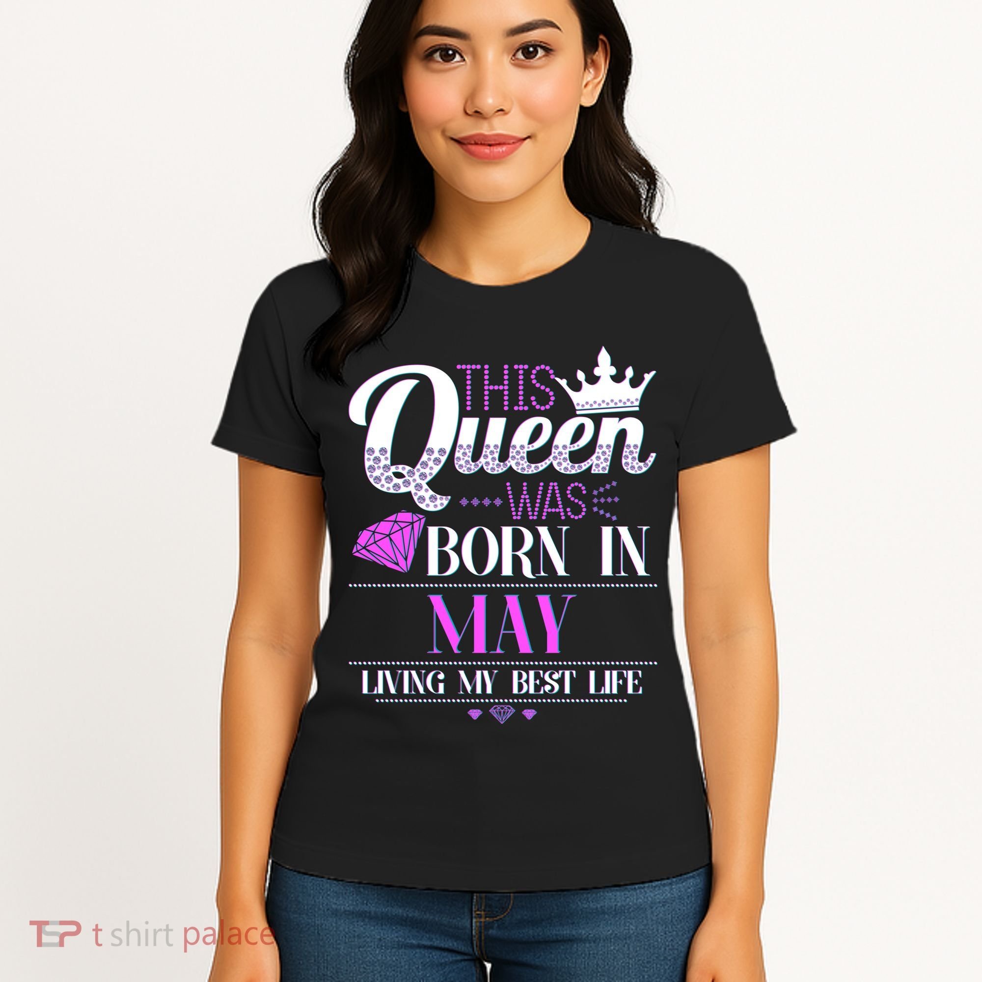 This Queen Was Born In May Living My Best Life Women's T-Shirt