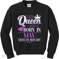 This Queen Was Born In May Living My Best Life Kids Sweatshirt thumb 0