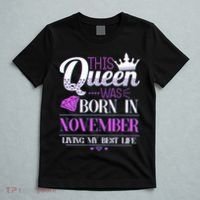 This Queen Was Born In November Living My Best Life T-Shirt thumb 5