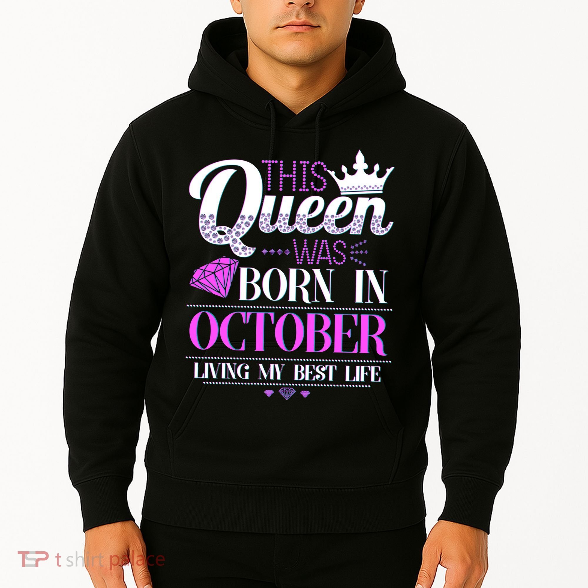 This Queen Was Born In October Living My Best Life Hoodie