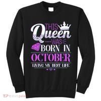 This Queen Was Born In October Living My Best Life Sweatshirt thumb 0