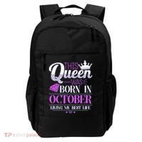This Queen Was Born In October Living My Best Life Backpack thumb 0