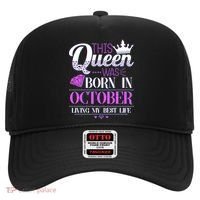 This Queen Was Born In October Living My Best Life Hat thumb 0