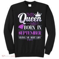 This Queen Was Born In September Living My Best Life Sweatshirt thumb 0