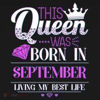 This Queen Was Born In September Living My Best Life T-Shirt thumb 7