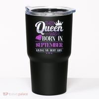 This Queen Was Born In September Living My Best Life Tumbler thumb 0