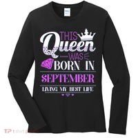 This Queen Was Born In September Living My Best Life Women's Long Sleeve Shirt thumb 0
