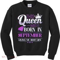 This Queen Was Born In September Living My Best Life Kids Sweatshirt thumb 0