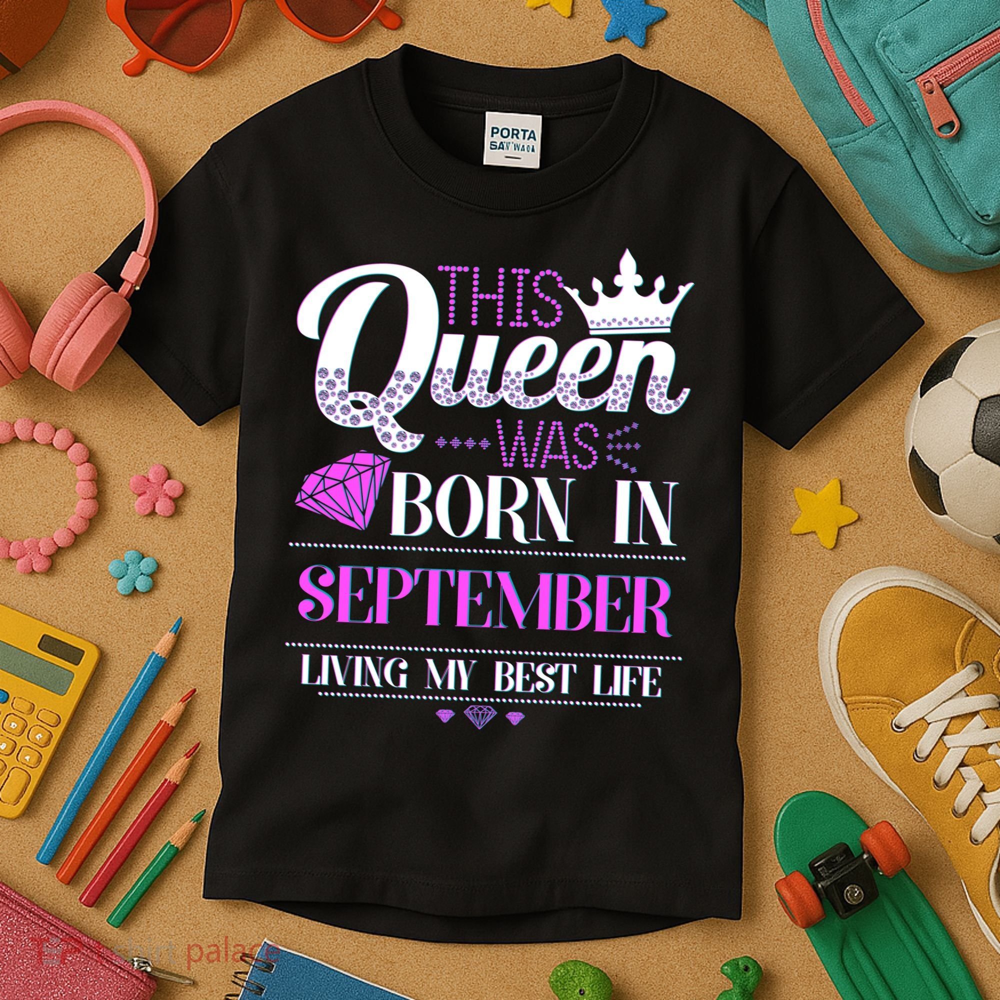 This Queen Was Born In September Living My Best Life Kids T-Shirt
