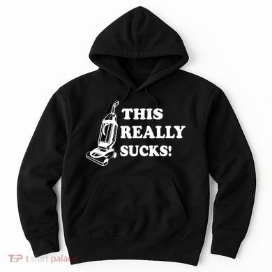 This Really Sucks Hoodie