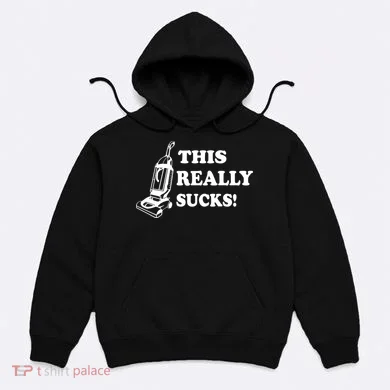 This Really Sucks Hoodie
