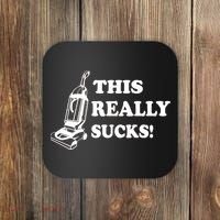This Really Sucks Coaster thumb 0