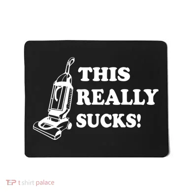 This Really Sucks Mousepad