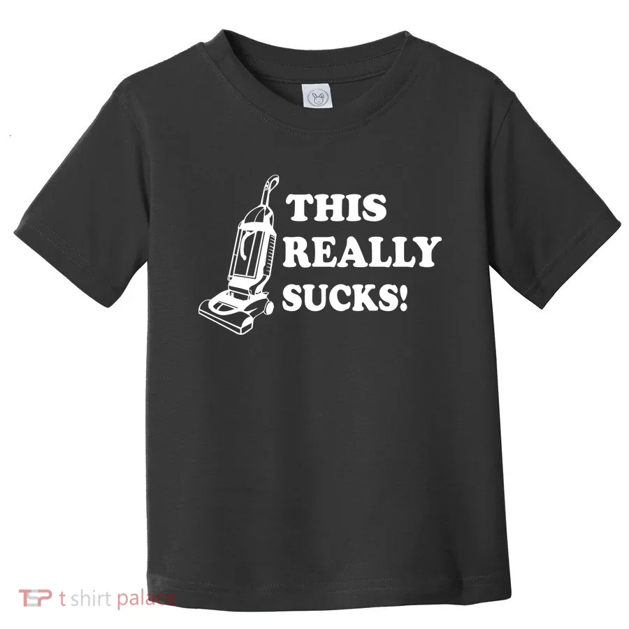 This Really Sucks Toddler T-Shirt