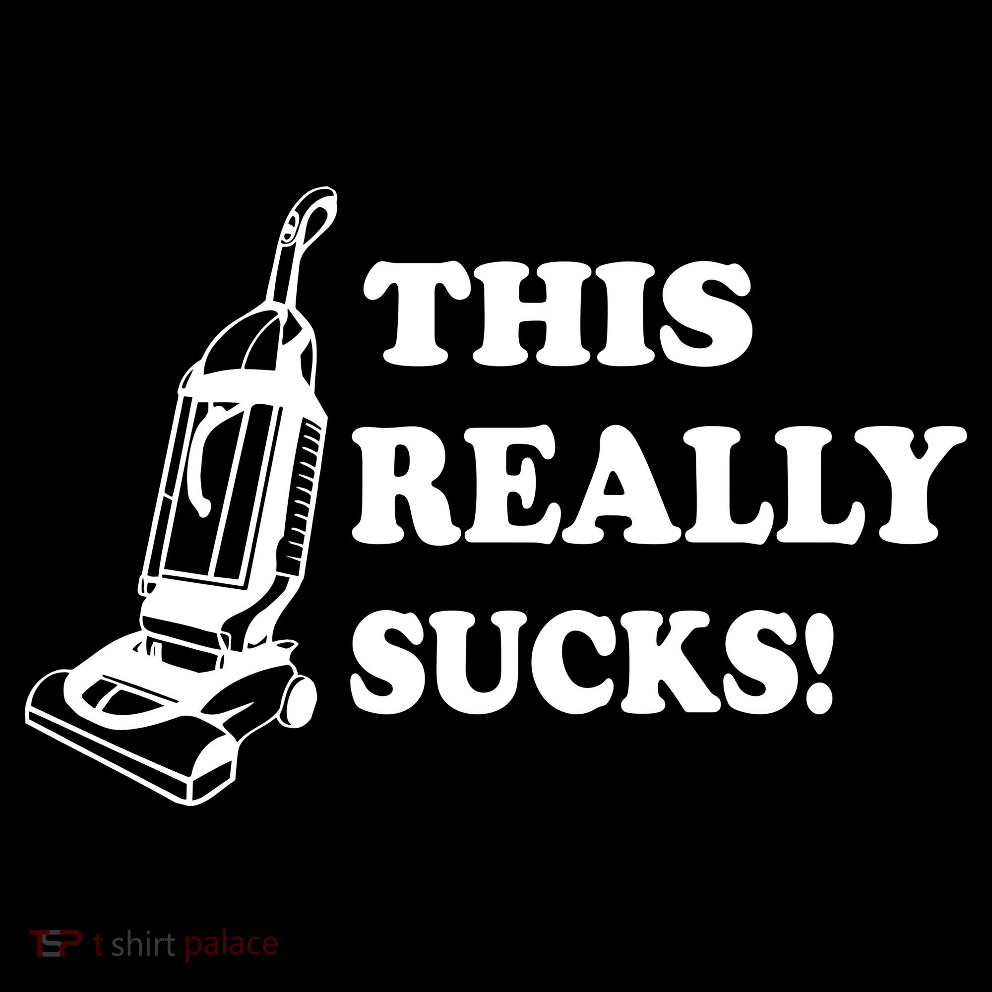 This Really Sucks Toddler T-Shirt