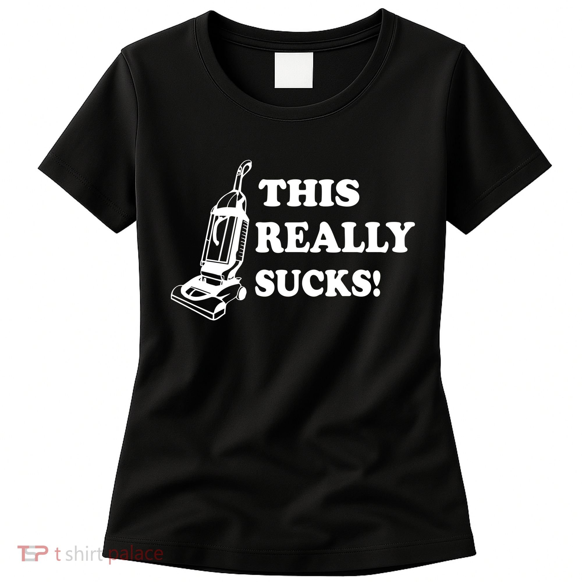 This Really Sucks Women's T-Shirt