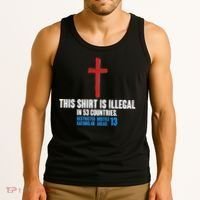This Shirt Is Illegal In 53 Countries Restricted Nations 40 Hostile Areas 13 Tank Top thumb 3