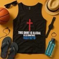 This Shirt Is Illegal In 53 Countries Restricted Nations 40 Hostile Areas 13 Tank Top thumb 4