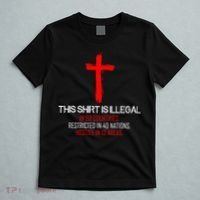 This Shirt is Illegal Restricted Hostile - Faith In Jesus Christ Cross T-Shirt thumb 5