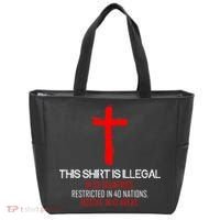 This Shirt is Illegal Restricted Hostile - Faith In Jesus Christ Cross Tote Bag thumb 0
