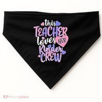 This Teacher Loves Her Kinder Crew USA-Made Doggie Bandana thumb 0