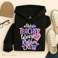 This Teacher Loves Her Kinder Crew Hoodie thumb 4