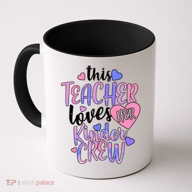 This Teacher Loves Her Kinder Crew Coffee Mug