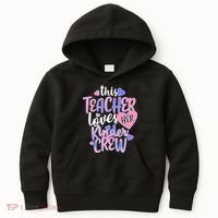 This Teacher Loves Her Kinder Crew Kids Hoodie thumb 0