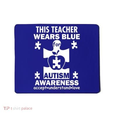 This Teacher Wears Blue Autism Awareness Mousepad