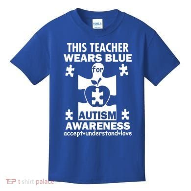 This Teacher Wears Blue Autism Awareness Kids T-Shirt