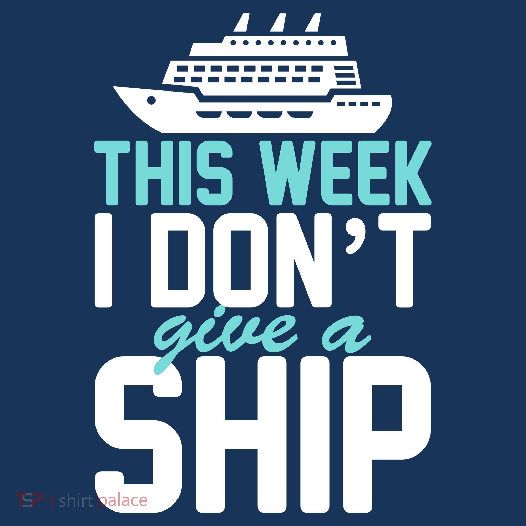 This Week I Don't Give A Ship Tote Bag