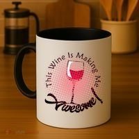This Wine Is Making Me Awesome Coffee Mug thumb 4